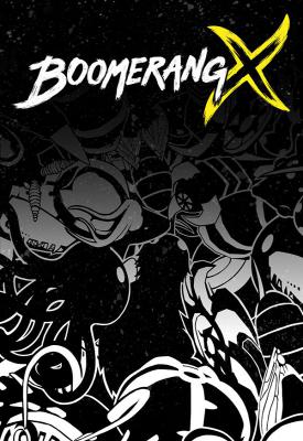 poster for Boomerang X
