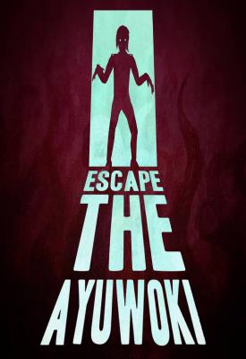 poster for Escape the Ayuwoki v1.4/Build 6085248 + The Summoning DLC v1.1