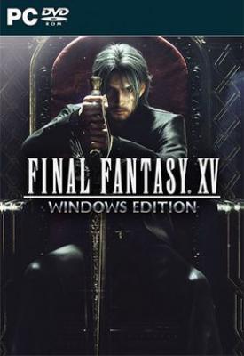 poster for Final Fantasy XV: Windows Edition v1261414 + All DLCs + Multiplayer + HD Textures