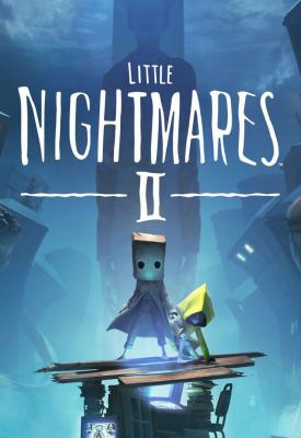 poster for Little Nightmares II: Digital Deluxe Enhanced Edition + 2 DLCs + Bonus Content + Windows 7 Fix
