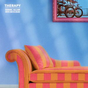 poster for Therapy (with She Is Jules) - Daniel Allan