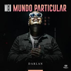 poster for Meu Mundo Particular - Darlan