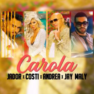 poster for Carola (Spanish Version) - Jador, Costi & Andrea