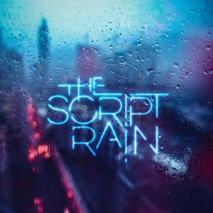 poster for Rain - The Script