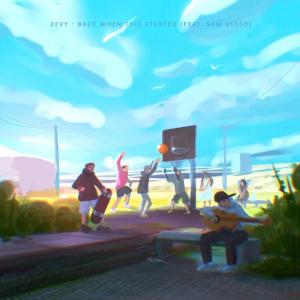 poster for Back When This Started (feat. Sam Vesso) - ZEVY