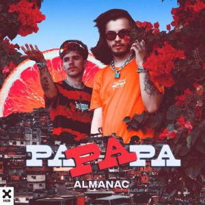 poster for Pa Pa Pa (Vai) - Almanac
