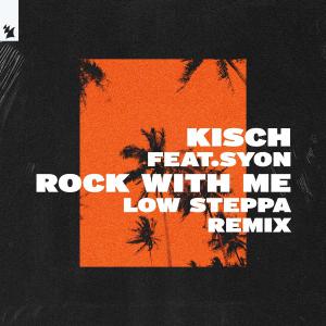 poster for Rock with Me (feat. Syon) - Kisch