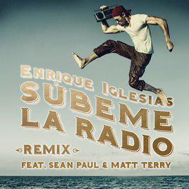 poster for SUBEME LA RADIO REMIX (ft. Sean Paul) - Enrique Iglesias & Sean Paul