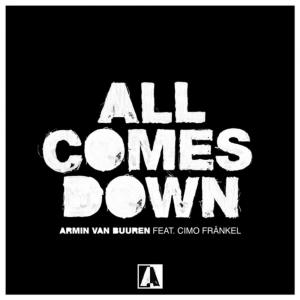 poster for All Comes Down (feat. Cimo Fränkel) - Armin van Buuren