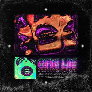 poster for One Lie (feat. Alessia Labate) - DYMND