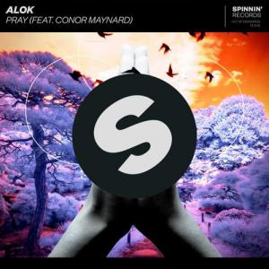 poster for Pray (feat. Conor Maynard) -  Alok