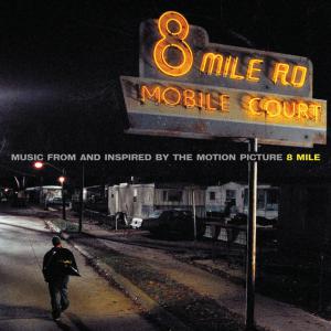 poster for 8 Mile (Soundtrack Version (Edit)) - Eminem