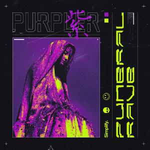 poster for Funeral Rave - Purpler