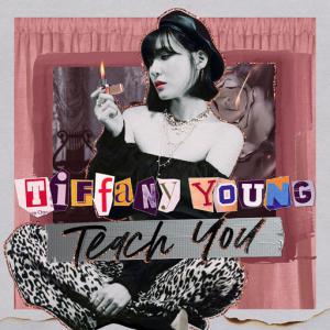 poster for Teach You - Tiffany Young