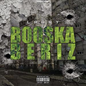 poster for Booska Beriz - Larry