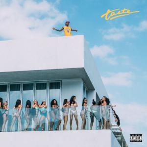 poster for Taste (feat. Offset) - Tyga (feat. Ty Dolla $ign)