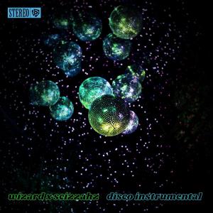 poster for Disco (Instrumental) - Wizard & Scizzahz