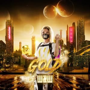 poster for Gold - W&W
