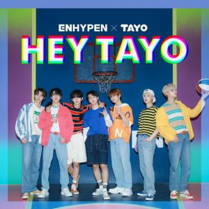 poster for Hey Tayo (Tayo Opening Theme Song) - ENHYPEN