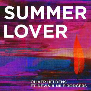 poster for Summer Lover (feat. Devin & Nile Rodgers) - Oliver Heldens