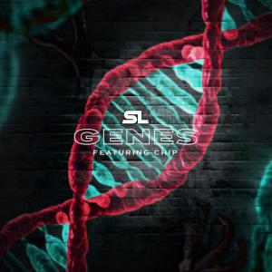 poster for Genes (feat. Chip) - Sl