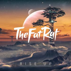 poster for Rise Up - TheFatRat