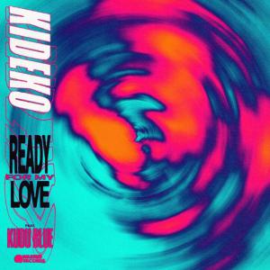 poster for Ready For My Love (feat. Kudu Blue) - Kideko
