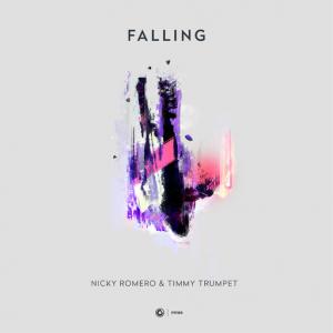 poster for Falling - Nicky Romero, Timmy Trumpet